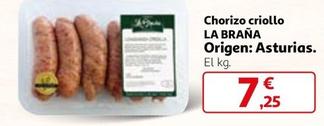 Oferta de La Brana - Chorizo Criollo por 7,25€ en Alcampo