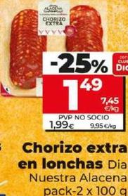 Oferta de Dia Nuestra Alacena - Chorizo Extra En Lonchas por 1,49€ en Dia