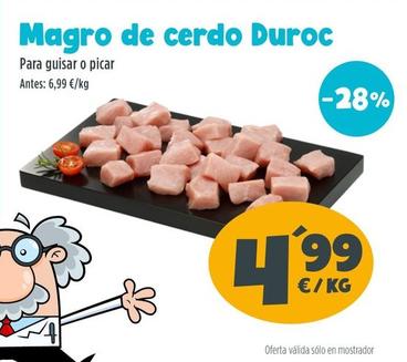 Oferta de Magro De Cerdo Duroc por 4,99€ en Ahorramas