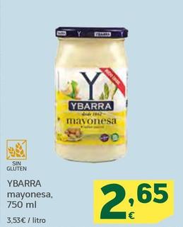 Oferta de Ybarra - Mayonesa por 2,65€ en HiperDino