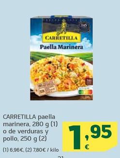 Oferta de Carretilla - Paella Marinera por 1,95€ en HiperDino