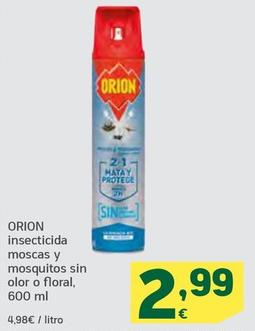 Oferta de Orion - Insecticida Moscas Y Mosquitos Sin Olor O Floral por 2,99€ en HiperDino