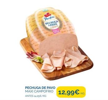Oferta de Pechuga de pavo por 12,99€ en Supermercados La Despensa
