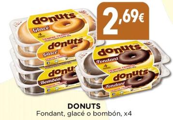 Oferta de Donuts - Fondant, Glacé O Bombón por 2,69€ en Hiber