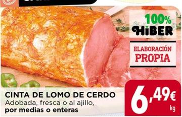 Oferta de Cinta De Lomo De Cerdo por 6,49€ en Hiber