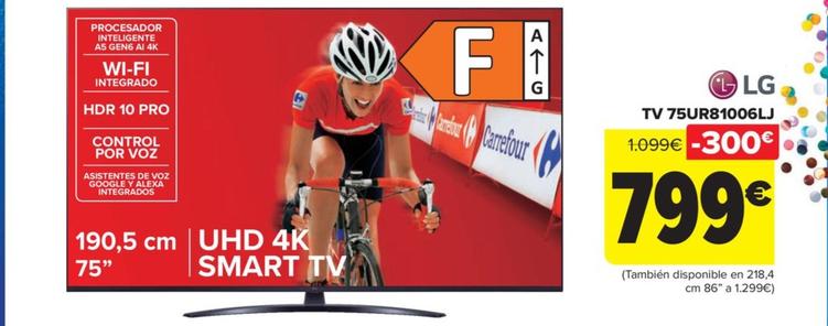 Oferta de Lg - Tv 75UR81006LJ por 799€ en Carrefour