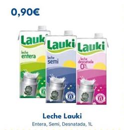 Oferta de Lauki - Leche por 0,9€ en Cash Unide