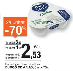 Oferta de Burgo De Arias - Formatge Fresc De Cabra por 3,89€ en BonpreuEsclat