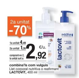 Oferta de Lactovit - Llet Corporal Nutritiva O Reafirmant por 4,49€ en BonpreuEsclat