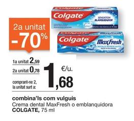Oferta de Colgate - Crema Dental Maxfresh O Emblanquidora por 2,59€ en BonpreuEsclat
