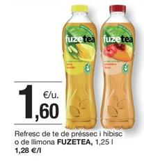 Oferta de Fuzetea - Refresc De Te Pressec I Hibisc O De Llimona por 1,6€ en BonpreuEsclat