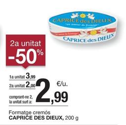 Oferta de Caprice Des Dieux - Formatge Cremós por 3,99€ en BonpreuEsclat