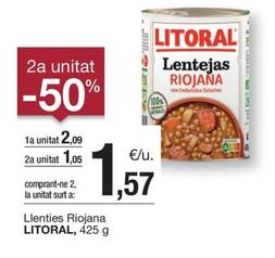 Oferta de Litoral - Lentejas Riojana por 2,09€ en BonpreuEsclat