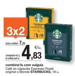 Oferta de Starbucks - Cafe En Capsules Espresso Roast Original o Blonde por 7,25€ en BonpreuEsclat