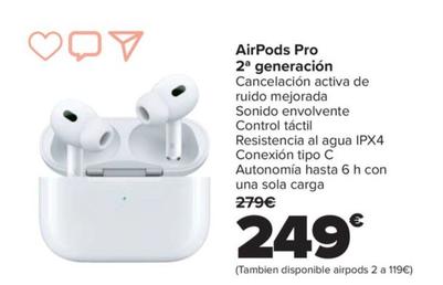 Oferta de Apple - AirPods Pro 2ª generación por 249€ en Carrefour