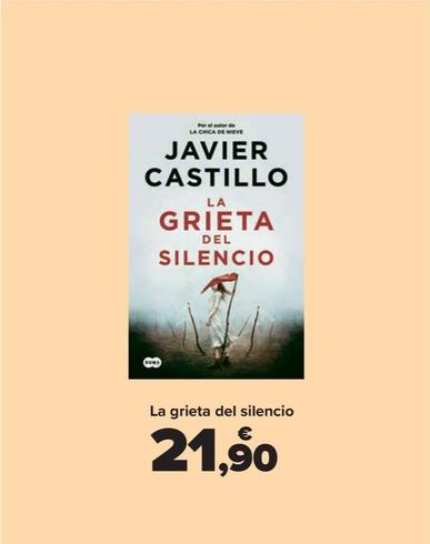 Oferta de La Grieta Del Silencio por 21,9€ en Carrefour