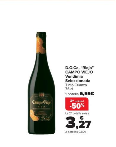 Oferta de Campo Viejo - DOCa “Rioja" Vendimia Seleccionada por 6,55€ en Carrefour