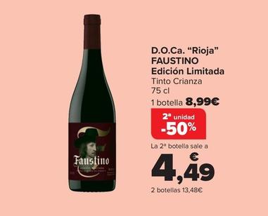 Oferta de Faustino - D.O.Ca. “Rioja" Edición Limitada por 8,99€ en Carrefour