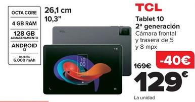 Oferta de TCL - Tablet 10  2ª generación por 129€ en Carrefour
