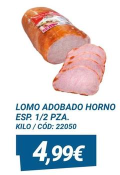 Oferta de Lomo adobado por 4,99€ en Dialsur Cash & Carry