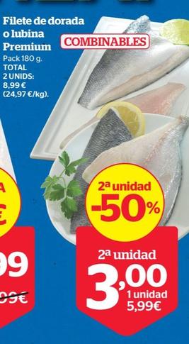 Oferta de Filete De Dorada O Lubina Premium por 5,99€ en La Sirena