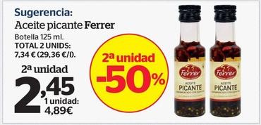 Oferta de Ferrer - Aceite Picante por 4,89€ en La Sirena