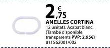 Oferta de Anelles Cortina  por 2,75€ en Fes Més