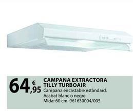 Oferta de Campana Extractora Tilly Turboair por 64,95€ en Fes Més