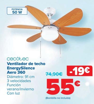 Oferta de Cecotec - Ventilador de techo EnergySilence  Aero 360 por 55€ en Carrefour