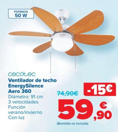 Oferta de Cecotec - Ventilador de techo EnergySilence  Aero 360 por 55€ en Carrefour