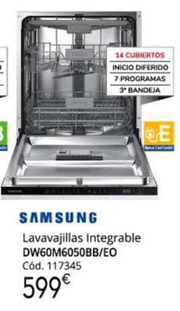 Oferta de Samsung - Lavavajillas Integrable por 599€ en Conforama