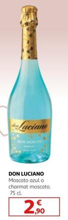 Oferta de Don Luciano - Moscato Azul por 2,9€ en Alcampo