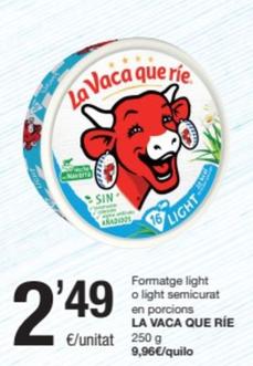 Oferta de La Vaca Que Ríe - Formatge Light / Light Semicurat En Porcions por 2,49€ en SPAR Fragadis