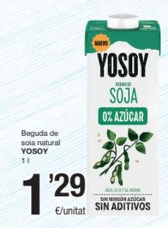 Oferta de Yosoy - Beguda De Soia Natural por 1,29€ en SPAR Fragadis