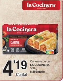 Oferta de La Cocinera - Canelons De Carn por 4,19€ en SPAR Fragadis