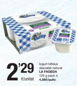 Oferta de La Fageda - Logurt Bifidus Desnatat Natural por 2,29€ en SPAR Fragadis