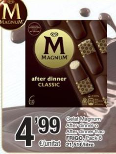 Oferta de Magnum - Gelat After Dinner / After Dinner Frac por 4,99€ en SPAR Fragadis