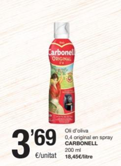 Oferta de Carbonell - Oli D'oliva 0,4 Original En Spray por 3,69€ en SPAR Fragadis