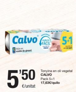 Oferta de Calvo - Tonyina En Oli Vegetal por 5,5€ en SPAR Fragadis