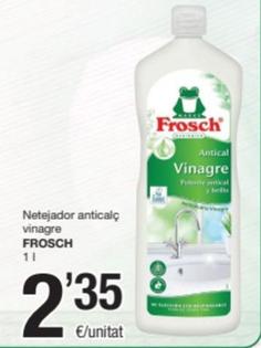 Oferta de Frosch - Netejador Anticalç Vinagre por 2,35€ en SPAR Fragadis