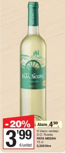 Oferta de Pata Negra - Vi Blanc Verdejo D.O. Rueda por 3,99€ en SPAR Fragadis