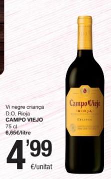 Oferta de Campo Viejo - Vi Negre Criança D.O. Rioja por 4,99€ en SPAR Fragadis