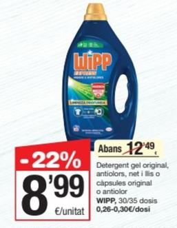 Oferta de Wipp Express - Detergent Gel Original / Antiolors / Net I Llis / Capsules Original / Antiolor por 8,99€ en SPAR Fragadis
