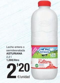 Oferta de Asturiana - Leche Entera / Semidesnatada por 2,2€ en SPAR Fragadis