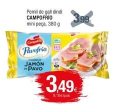 Oferta de Campofrío- Pernil De Gall Dindi  por 3,49€ en Condis
