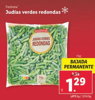 Oferta de Freshona - Judias Verdes Redondas por 1,29€ en Lidl