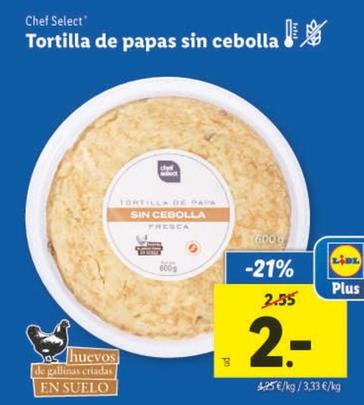 Oferta de Chef Select - Tortilla De Papas Sin Cebolla por 2€ en Lidl