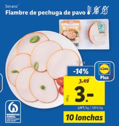 Oferta de Serrano - Fiambre De Pechuga De Pavo por 3€ en Lidl