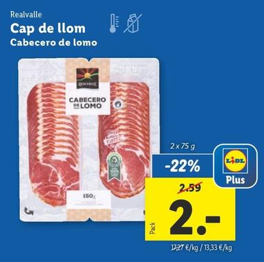 Oferta de Realvalle - Cabecero De Lomo por 2€ en Lidl