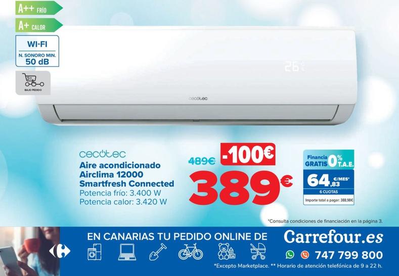 Oferta de Cecotec - Aire acondicionado Airclima 12000 Smartfresh Connected por 389€ en Carrefour